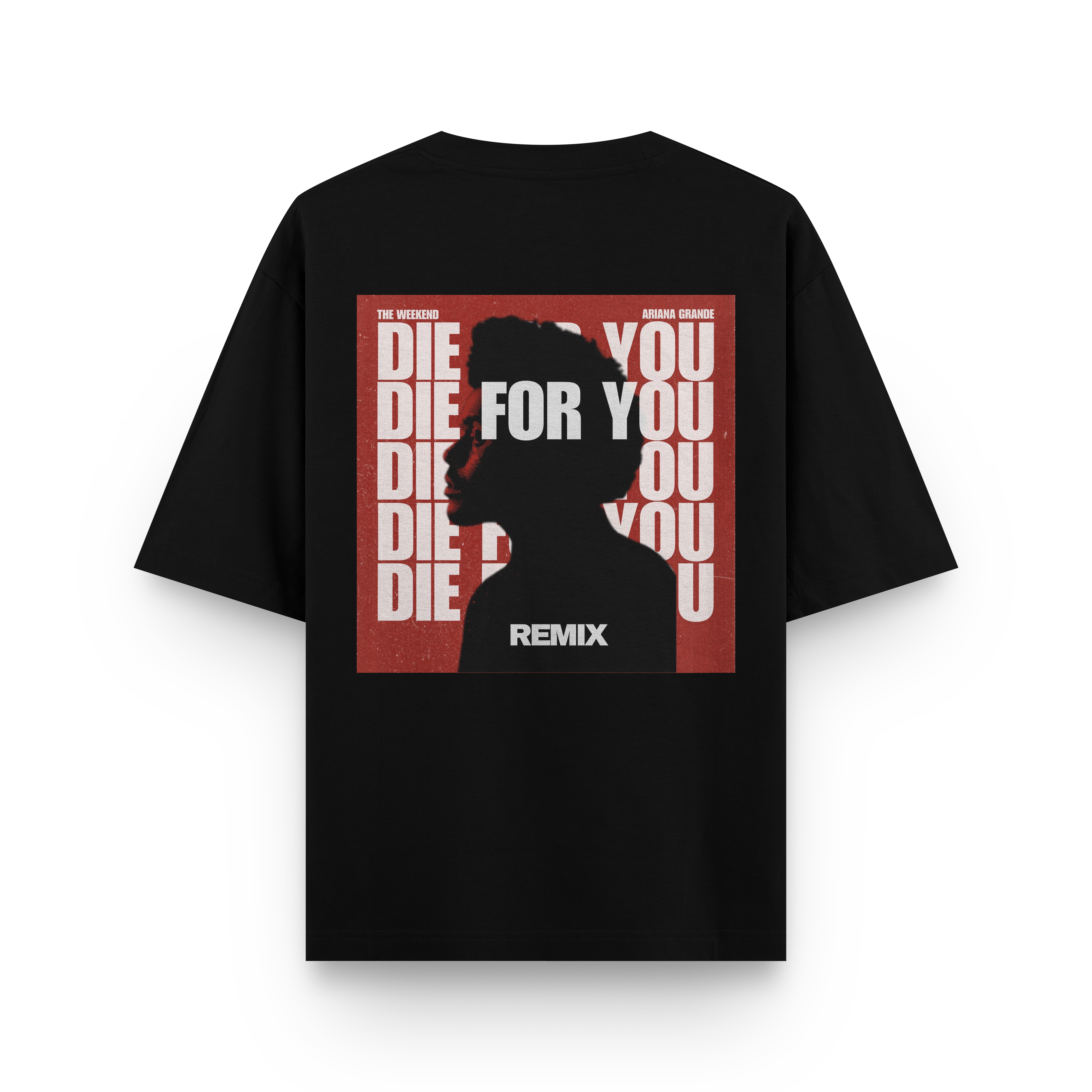“Die For You” Oversized T-Shirt - Black