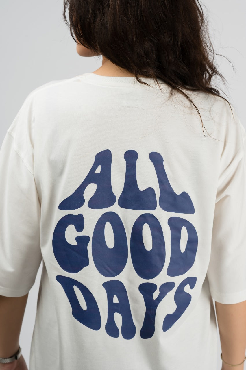 All Good Days (Unisex)